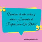 Nombres de niña cortos y dulces: ¡Encuentra el Perfecto para Tu Bebé!